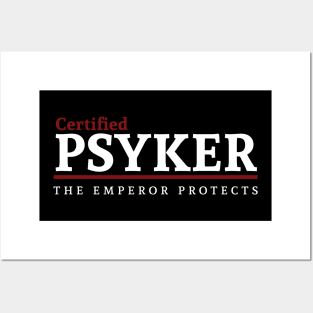 Certified - Psyker Posters and Art